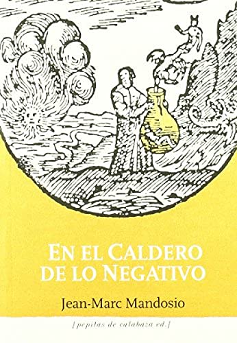 Stock image for EN EL CALDERO DE LO NEGATIVO for sale by AG Library