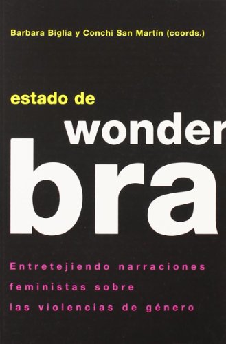 9788496044883: ESTADO DE WONDERBRA (ENSAYO)