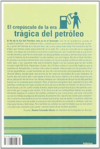 9788496044975: CREPUSCULO DE LA ERA TRAGICA DEL PETROLEO,EL (FOLLETOS)