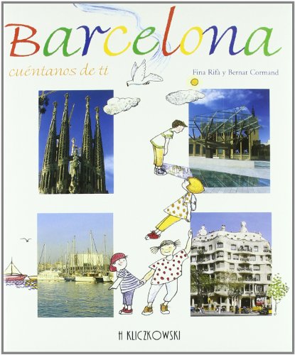 9788496048331: Barcelona, Cuentanos de Ti / Barcelona, Tell Us About You (Spanish Edition)