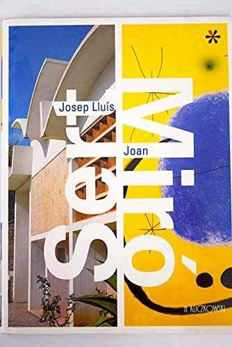 Stock image for Josep Lluis Sert / Joan Miro for sale by Hamelyn