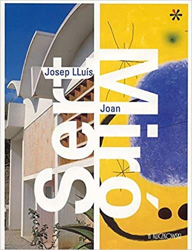 Beispielbild fr Josep Lluis Sert / Joan Miro (Ed.Ingles) zum Verkauf von HALCYON BOOKS