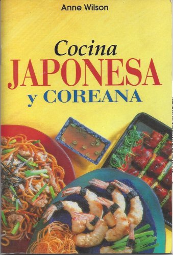 Imagen de archivo de Cocina Japonesa y Coreana a la venta por medimops