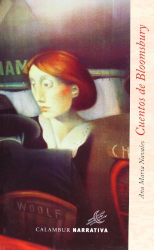 Stock image for Cuentos de Bloomsbury (Calambur Narrativa) (Spanish Edition) for sale by The Oregon Room - Well described books!