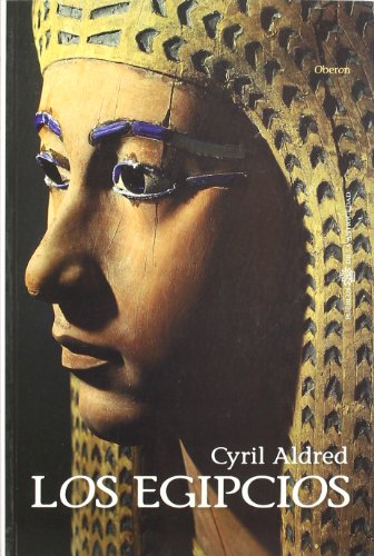 9788496052888: Los egipcios (Historia) (Spanish Edition)