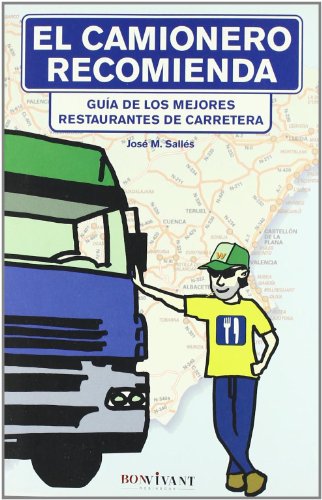 El camionero recomienda - Sallés Utiel, José María