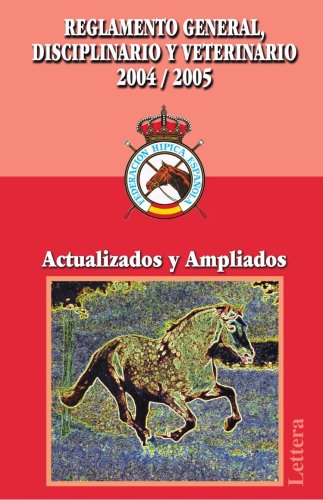 Beispielbild fr Reglamento general disciplinario y veterinario 2004/2005 zum Verkauf von Iridium_Books