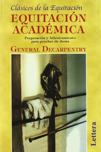 Imagen de archivo de EQUITACION ACADEMICA (R) a la venta por Hilando Libros