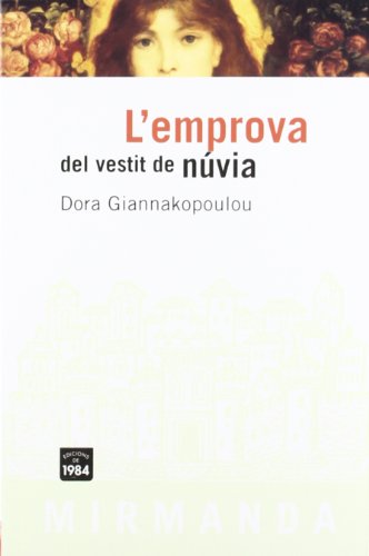 Stock image for L'emprova del vestit nvia (Mirmanda, Band 20) for sale by medimops