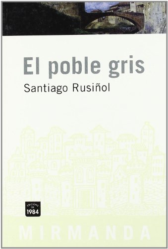 Imagen de archivo de EL POBLE GRIS a la venta por Zilis Select Books