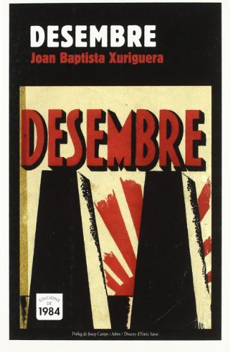 Stock image for DESEMBRE: LA NOVEL.LA DE LA REVOLUCIO ESPANYOLA for sale by KALAMO LIBROS, S.L.