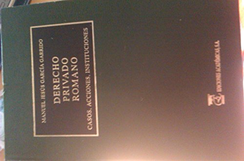 Imagen de archivo de Derecho privado romano: Casos, acciones, instituciones a la venta por Mercado de Libros usados de Benimaclet