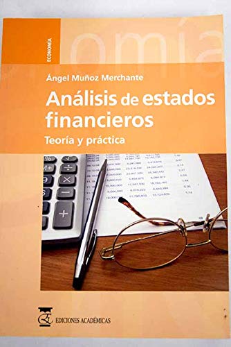 9788496062474: Anlisis de estados financieros: Teora y prctica