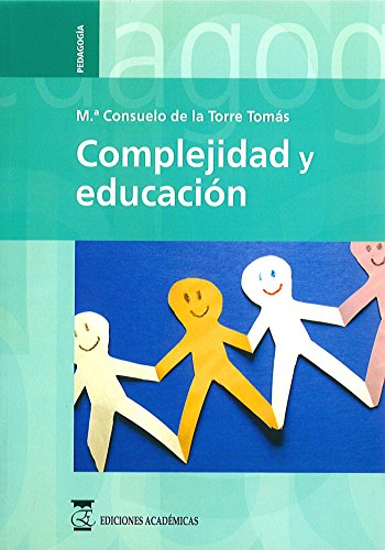 Beispielbild fr Complejidad y Educacion zum Verkauf von Librera 7 Colores