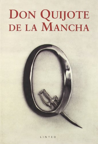 9788496067134: Don quijote de la Mancha. edic. conmemorativa IV centenario 1605-2005