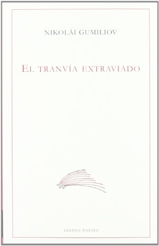 9788496067707: TRANVIA EXTRAVIADO,EL (POESIA)