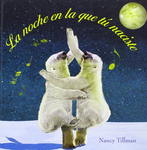 Stock image for La noche en la que t naciste for sale by AG Library