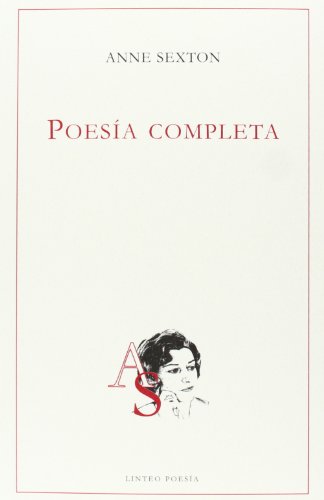 PoesÃ­a completa (9788496067899) by Sexton, Anne