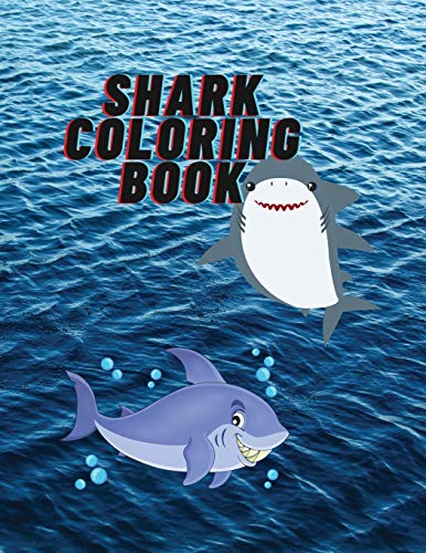 9788496075047: Shark Coloring Book: Shark Activity Book for Kids, Boys & Girls, Ages 2-4, 4-8 or 8-12, with 55+ Coloring Pages of Sharks, Puzzles, Dot-to-Dot & Mazes (Kidd's Coloring Books)