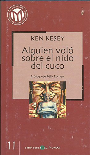 Stock image for Alguien vol sobre el nido del cuco Ken Kesey for sale by VANLIBER