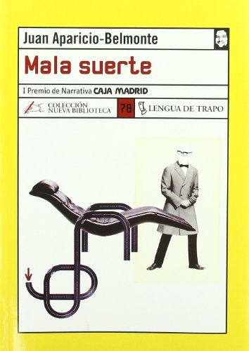 Stock image for Mala Suerte for sale by Hamelyn