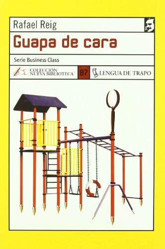 Beispielbild fr Guapa de Cara zum Verkauf von Hamelyn