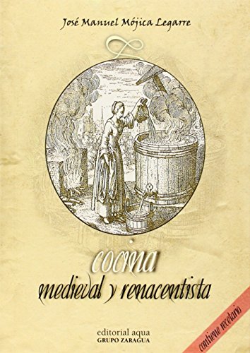 Imagen de archivo de Cocina medieval y renacentista a la venta por Librera Prez Galds