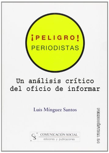Beispielbild fr Peligro! Periodistas zum Verkauf von LibroUsado CA