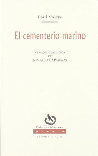 Imagen de archivo de CEMENTERIO MARINO, EL (ALHULIA) a la venta por Hilando Libros