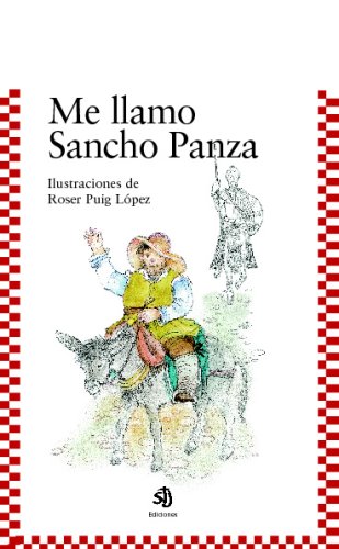 Imagen de archivo de Me Llamo Sancho Panza a la venta por medimops