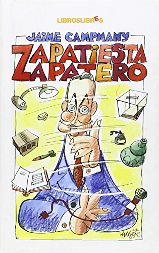 Imagen de archivo de ZAPATIESTA ZAPATERO a la venta por medimops