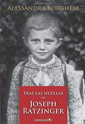 Beispielbild fr Tras las huellas de Joseph Ratzinger zum Verkauf von medimops