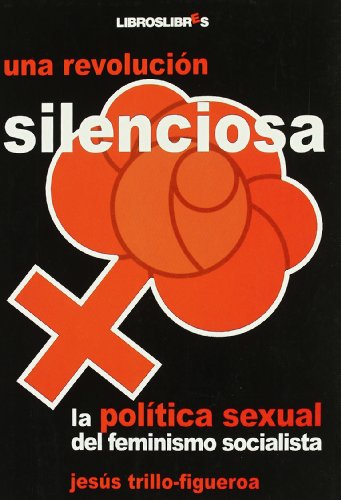 Imagen de archivo de Una revoluci n silenciosa (Spanish Edition) a la venta por ThriftBooks-Atlanta