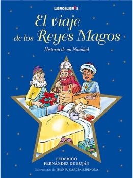 Imagen de archivo de El viaje de los Reyes Magos a la venta por LibroUsado | TikBooks