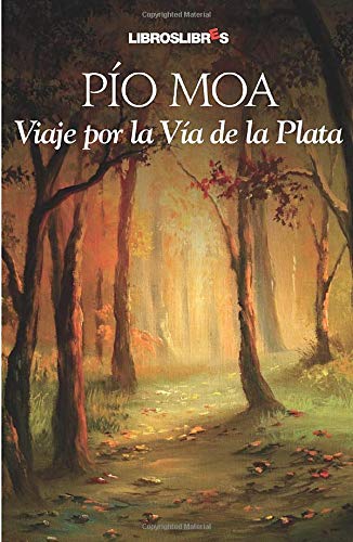 Imagen de archivo de Viaje por la Vía de la Plata a la venta por Librería Pérez Galdós