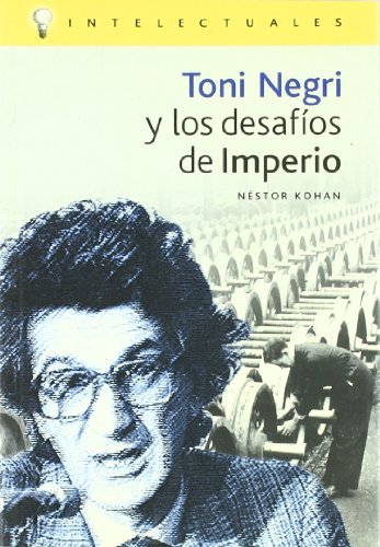 Stock image for Toni Negri y los desafos de Imperio for sale by Tik Books ME