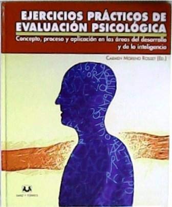 Beispielbild fr Ejercicios prcticos de evaluacin psicolgica : concepto, proceso y aplicacin zum Verkauf von medimops