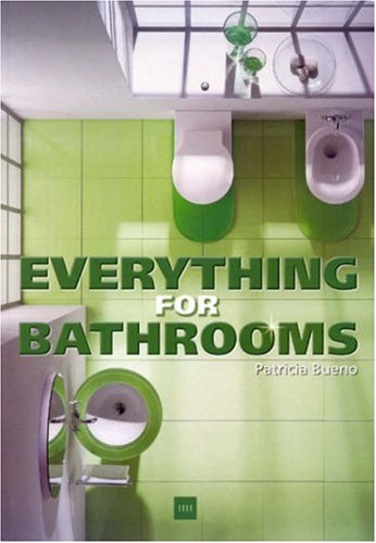 Imagen de archivo de Everything for Bathrooms a la venta por Orbiting Books