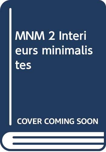 9788496099333: MNM 2: Intrieurs minimalistes