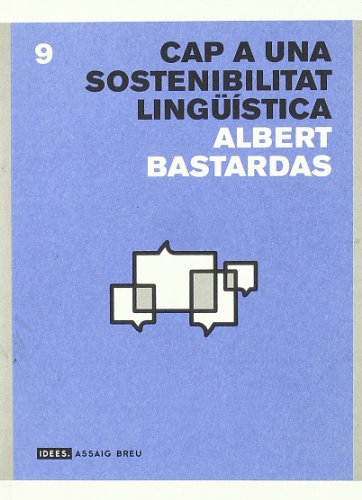 9788496103948: Cap a una sostenibilitat lingstica (Idees) (Catalan Edition)