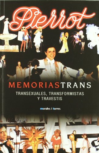 9788496106611: Memorias Trans - Transexuales, T