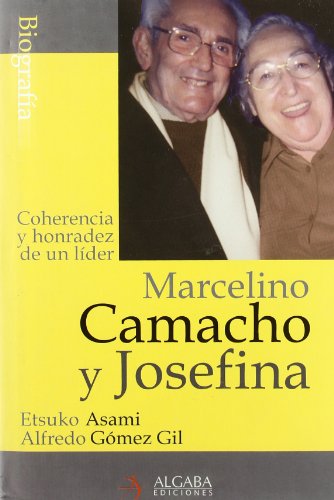 9788496107038: Marcelino Camacho : el hombre y el sindicalista