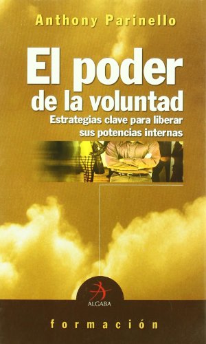 Stock image for El Poder de la Voluntad for sale by Hamelyn