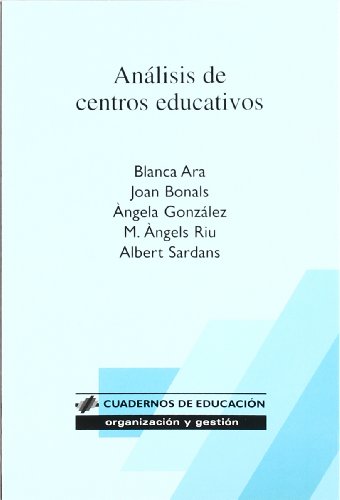 Beispielbild fr Anlisis de centros educativos (Cuadernos de educacin, Band 46) zum Verkauf von medimops