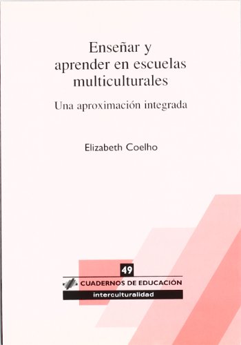 9788496108240: Ensear y aprender en centros multiculturales (Cuadernos de educacin) (Spanish Edition)
