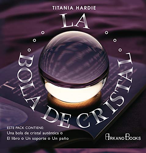 La Bola De Cristal (Tarot y adivinación) - Hardie, Titania: 9788496111066 -  IberLibro