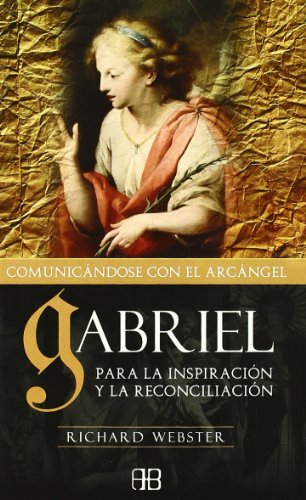 Gabriel : para la inspiración y la reconciliación - Webster, Richard