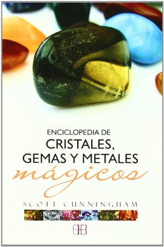 Beispielbild fr Enciclopedia de cristales, gemas y metales mgicos zum Verkauf von medimops
