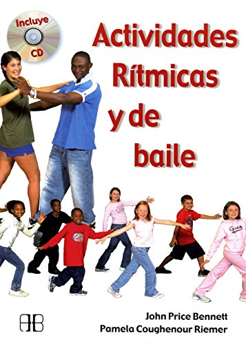 Stock image for ACTIVIDADES RTMICAS Y DE BAILE (Incluye CD) for sale by Libreria HYPATIA BOOKS