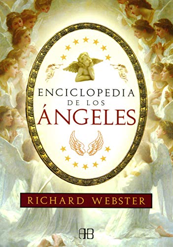 Stock image for Enciclopedia de los angeles / Encyclopedia of Angels (Spanish Edition) by Web. for sale by Iridium_Books